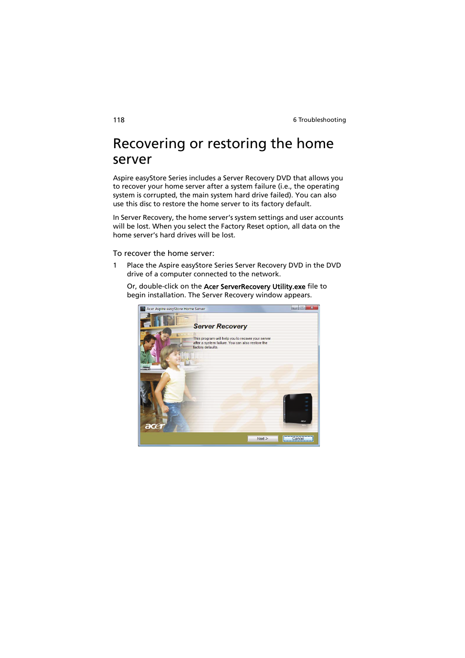 Recovering or restoring the home server | Acer easyStore H342 User Manual | Page 132 / 148
