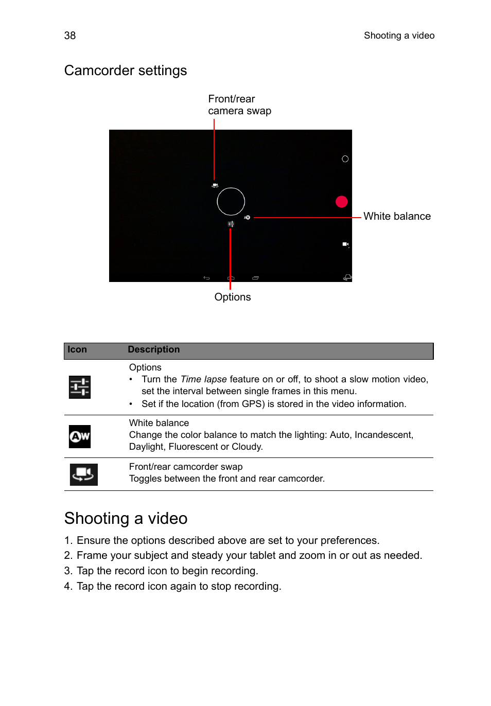 Camcorder settings, Shooting a video | Acer A3-A10 User Manual | Page 38 / 51