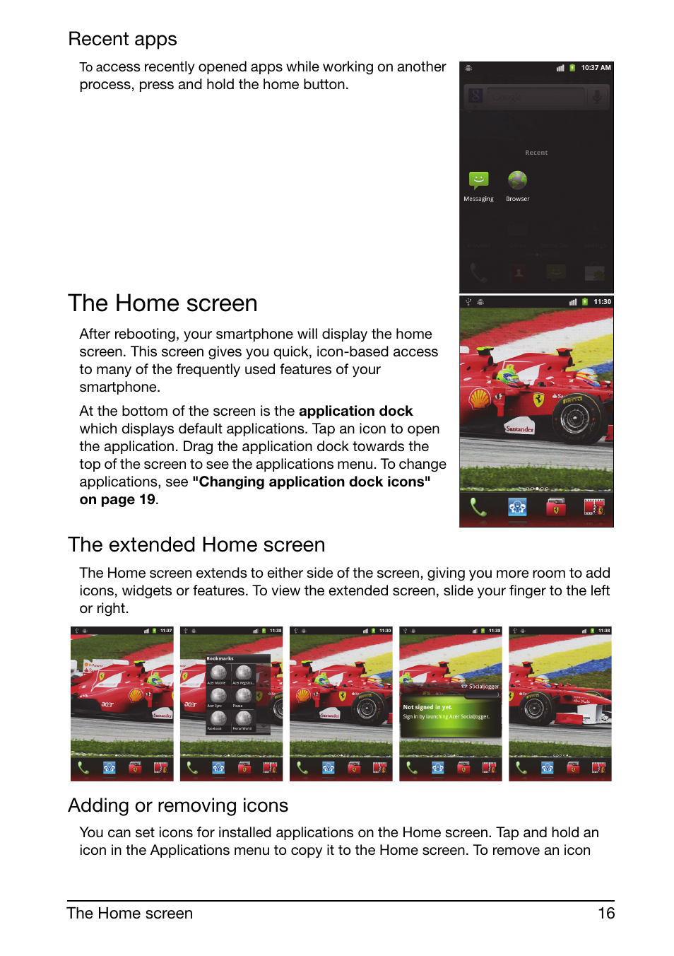 The home screen, The extended home screen, Recent apps | Adding or removing icons | Acer Liquid mini Ferrari User Manual | Page 16 / 63