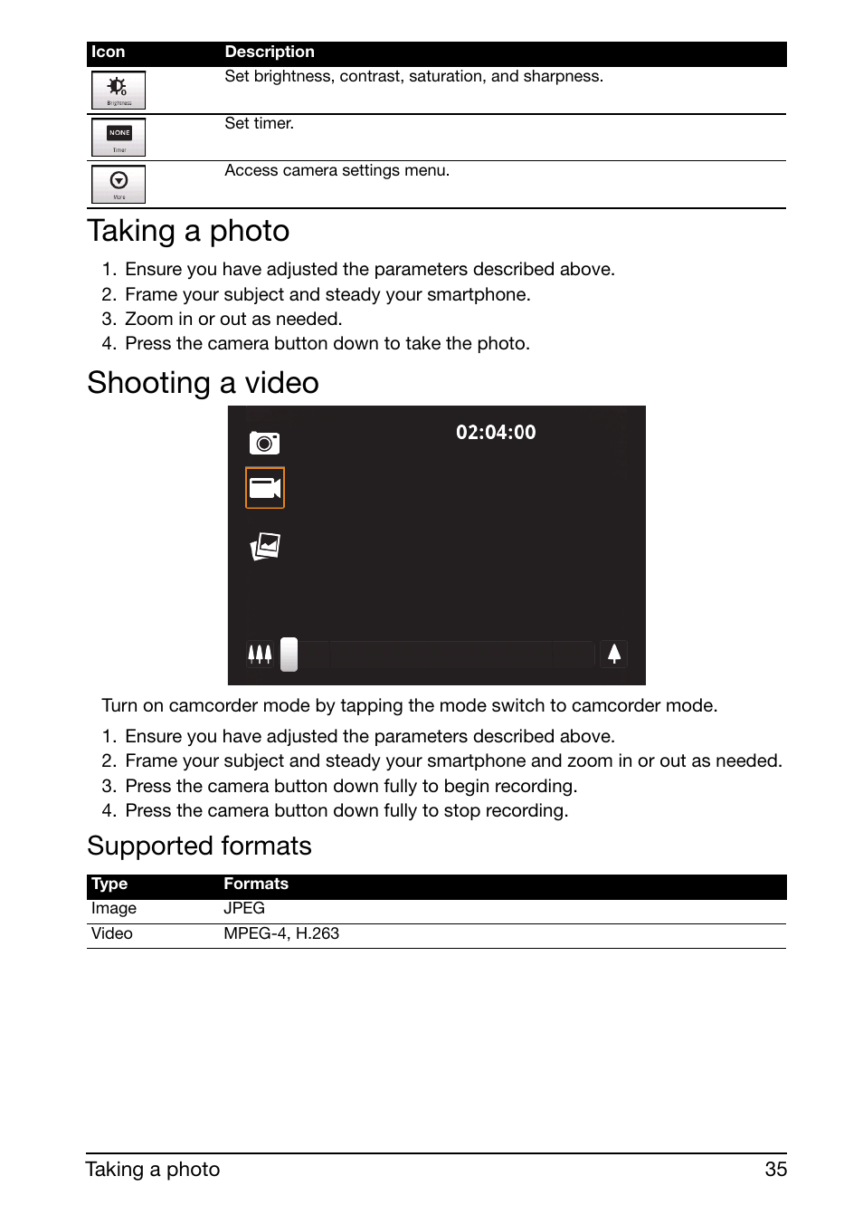 Taking a photo, Shooting a video, Supported formats | Acer Liquid mini Ferrari User Manual | Page 35 / 63