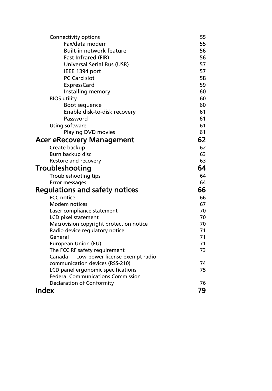 Acer erecovery management 62, Troubleshooting 64, Regulations and safety notices 66 | Index 79 | Acer Extensa 5120 User Manual | Page 18 / 98