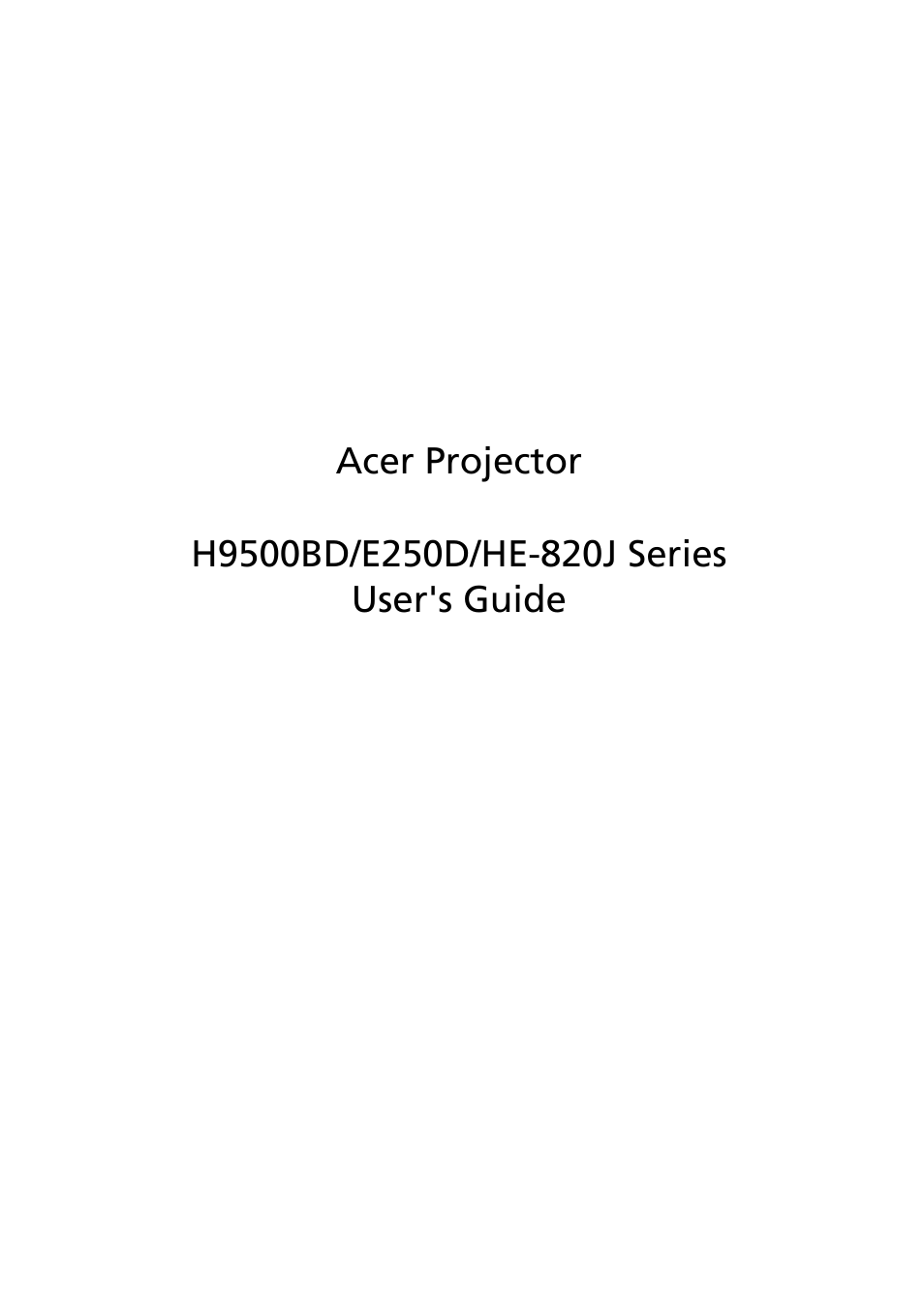 Acer H9500BD User Manual | 61 pages