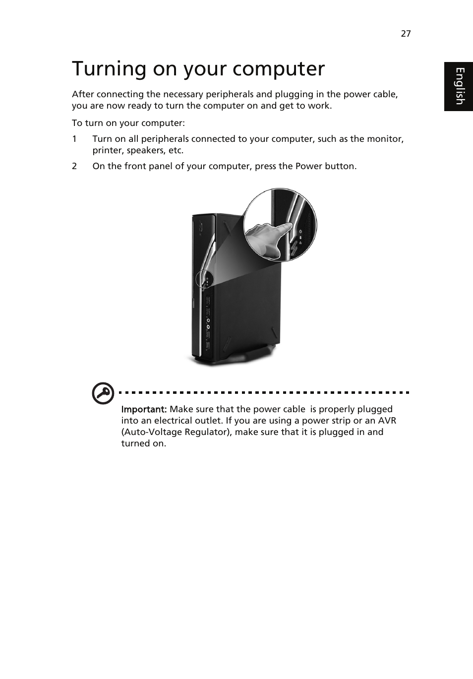 Turning on your computer | Acer Veriton 1000 User Manual | Page 41 / 73