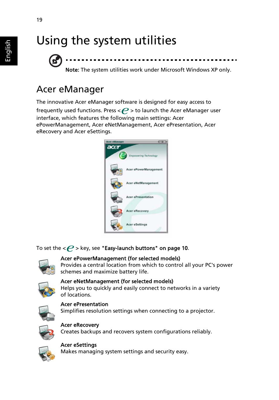 Using the system utilities, Acer emanager | Acer Aspire 1650 User Manual | Page 30 / 75