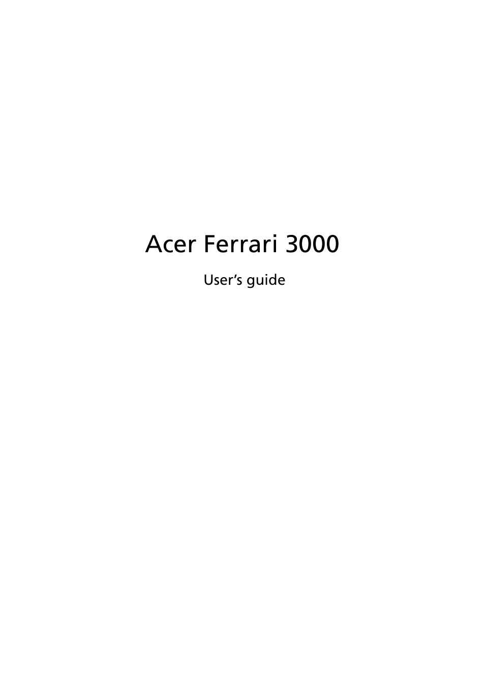 Acer Ferrari 3000 User Manual | 99 pages