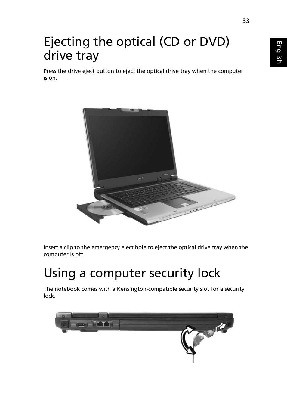 Ejecting the optical (cd or dvd) drive tray, Using a computer security lock | Acer Aspire 5600 User Manual | Page 47 / 103