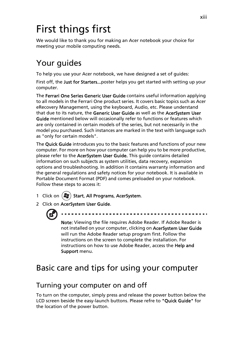 First things first, Your guides, Basic care and tips for using your computer | Turning your computer on and off | Acer FO200 User Manual | Page 13 / 54