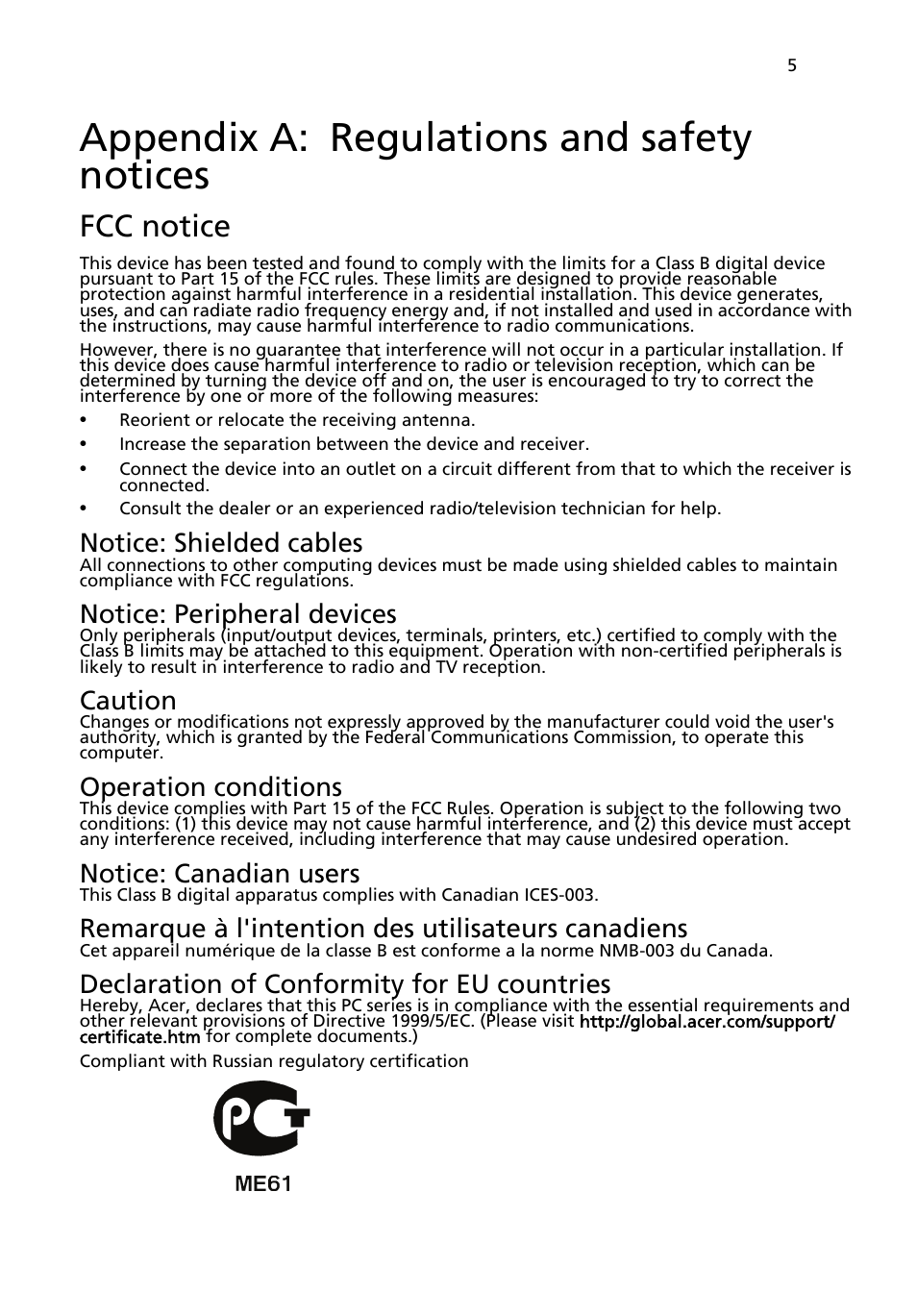 Appendix a: regulations and safety notices, Fcc notice, Appendix a | Notice: shielded cables, Notice: peripheral devices, Caution, Operation conditions, Notice: canadian users, Remarque à l'intention des utilisateurs canadiens, Declaration of conformity for eu countries | Acer Aspire L320 User Manual | Page 11 / 16