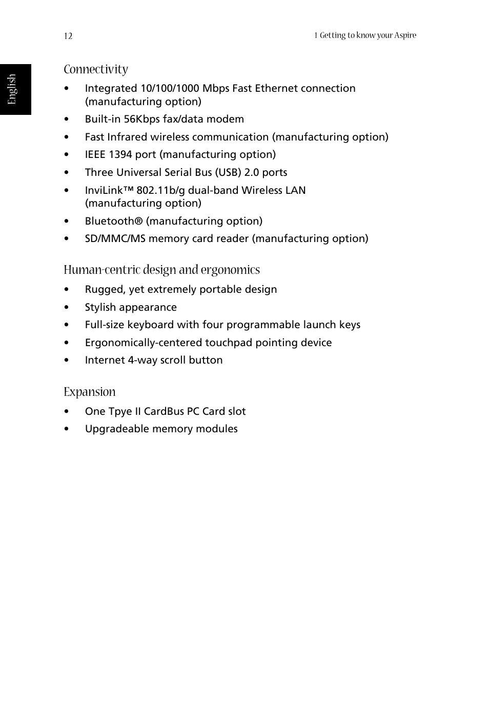 Connectivity, Human-centric design and ergonomics, Expansion | Acer Aspire 1680 User Manual | Page 20 / 101