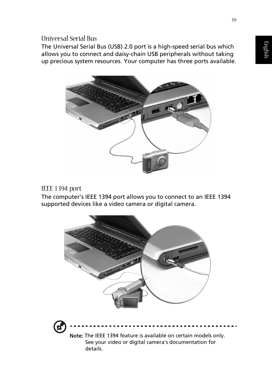 Universal serial bus, Ieee 1394 port | Acer Aspire 1680 User Manual | Page 47 / 101