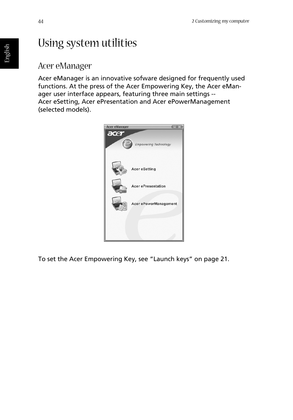 Using system utilities, Acer emanager | Acer Aspire 1680 User Manual | Page 52 / 101