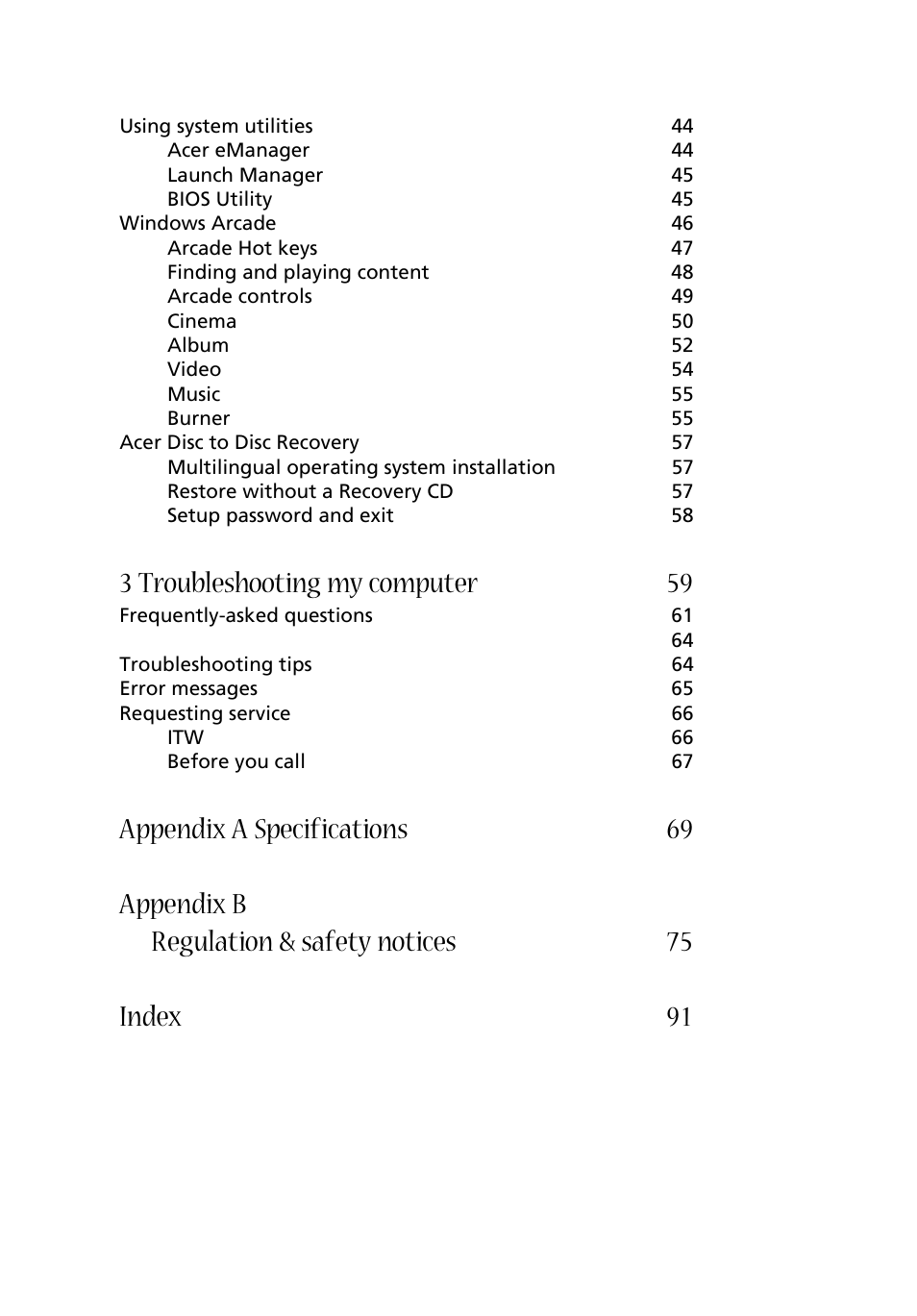 3 troubleshooting my computer 59 | Acer Aspire 1680 User Manual | Page 8 / 101