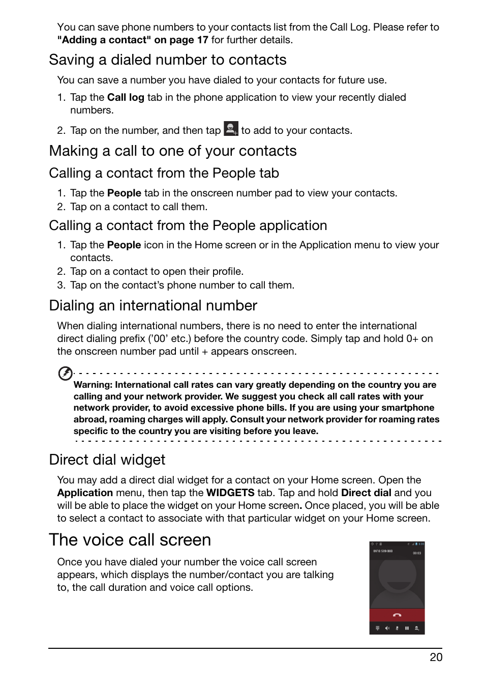 Saving a dialed number to contacts, Making a call to one of your contacts, Dialing an international number | Direct dial widget, The voice call screen, Calling a contact from the people tab, Calling a contact from the people application | Acer Liquid Glow User Manual | Page 20 / 60