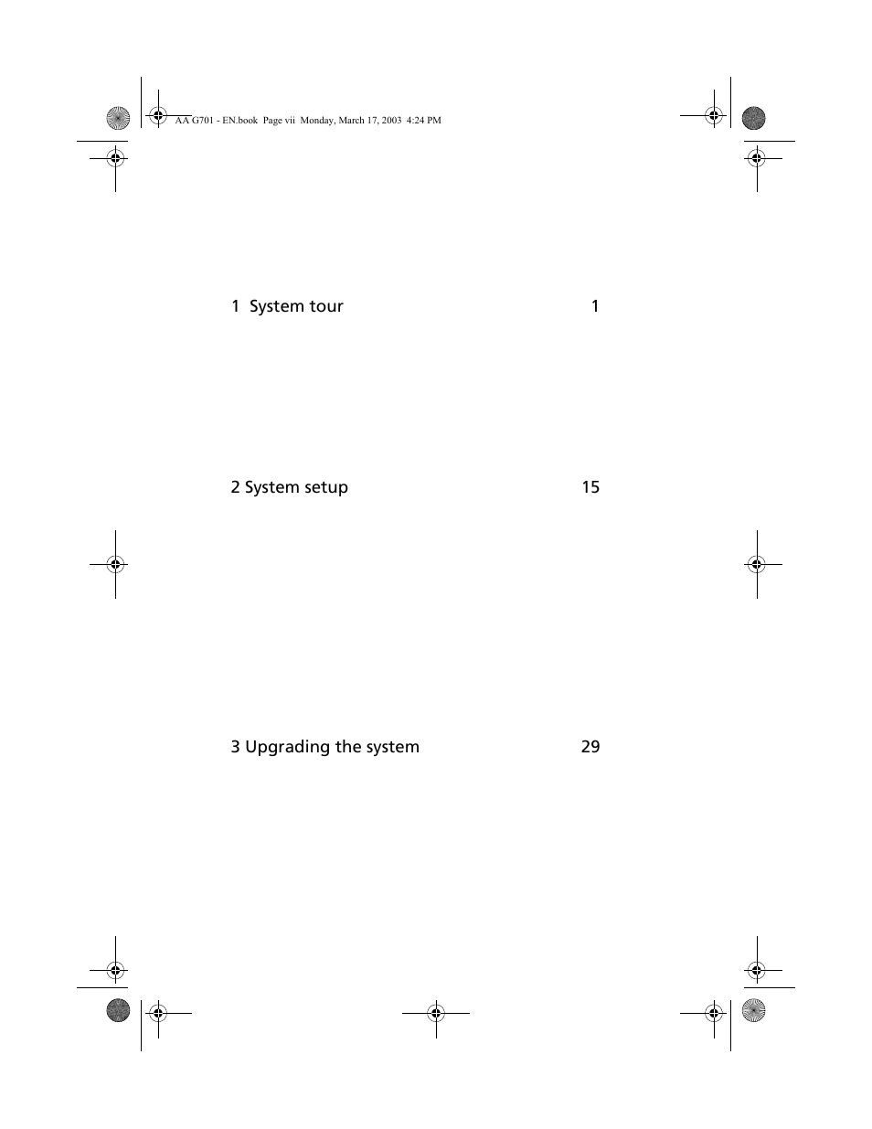 1 system tour 1, 2 s ystem setup 15, 3 upgrading the system 29 | Acer Altos G701 User Manual | Page 7 / 126