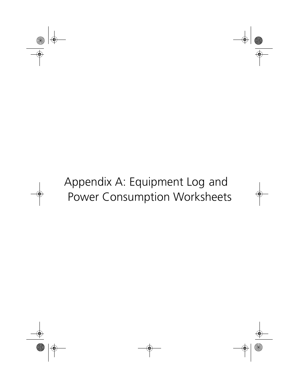 Appendix a: equipment log and, Power consumption worksheets, Appendix a: equipment log | And power consumption worksheets | Acer Altos R700 User Manual | Page 121 / 130