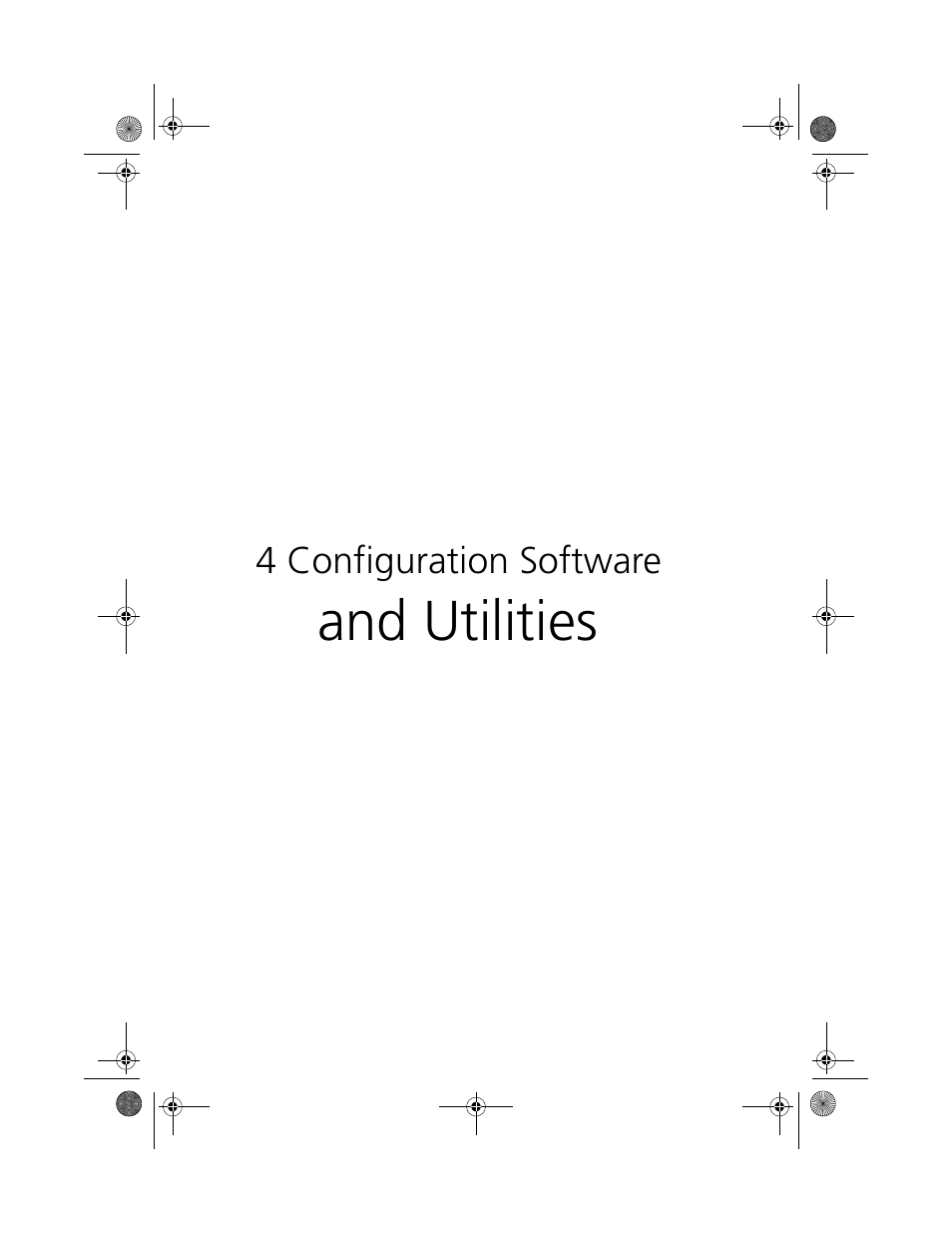 4 configuration software and utilities, And utilities | Acer Altos R700 User Manual | Page 55 / 130