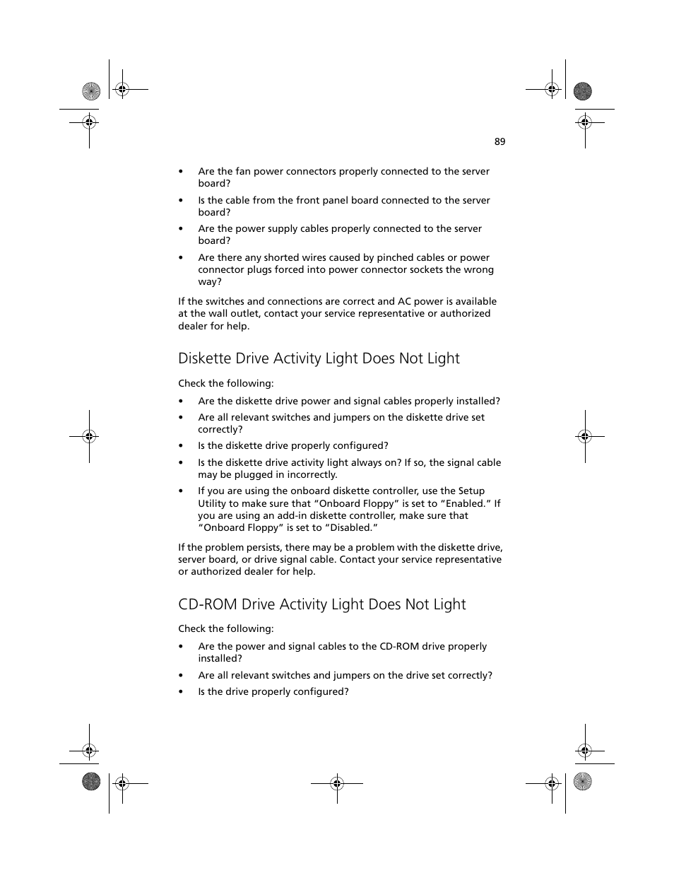 Diskette drive activity light does not light, Cd-rom drive activity light does not light | Acer Altos R700 User Manual | Page 99 / 130