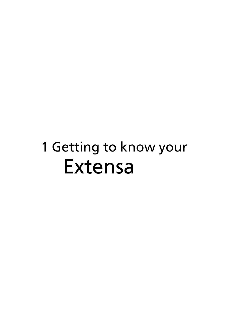 1 getting to know your extensa, Extensa | Acer Extensa 2950 User Manual | Page 9 / 92