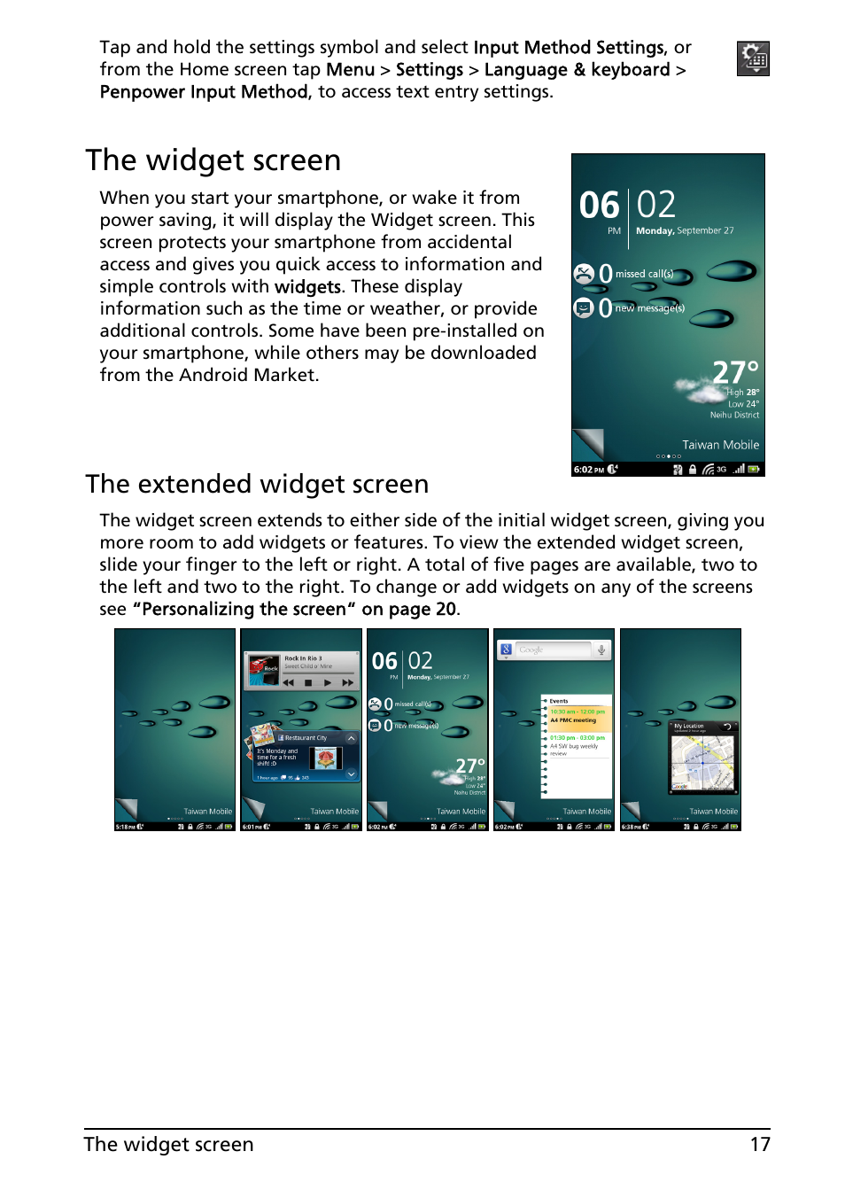 The widget screen, The extended widget screen | Acer Liquid MT S120 User Manual | Page 17 / 68
