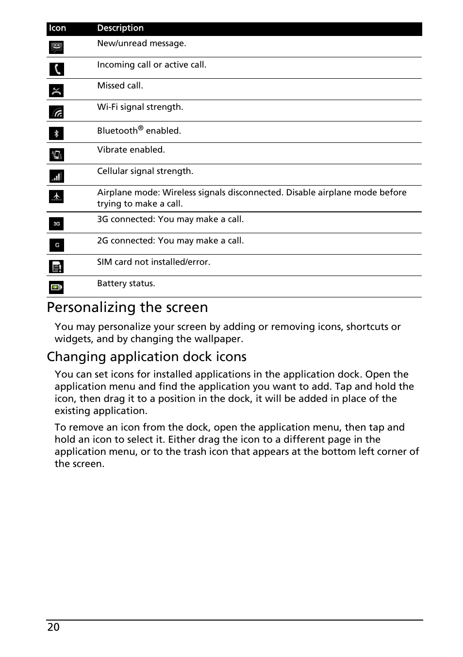 Personalizing the screen, Changing application dock icons | Acer Liquid MT S120 User Manual | Page 20 / 68