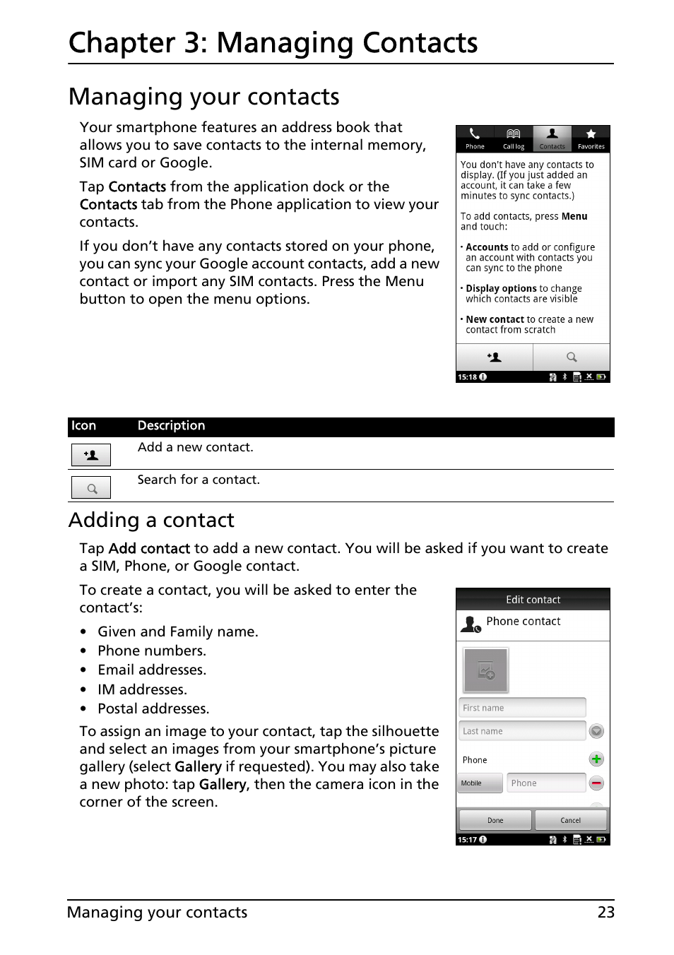 Managing your contacts, Managing contacts, Chapter 3: managing contacts | Adding a contact | Acer Liquid MT S120 User Manual | Page 23 / 68