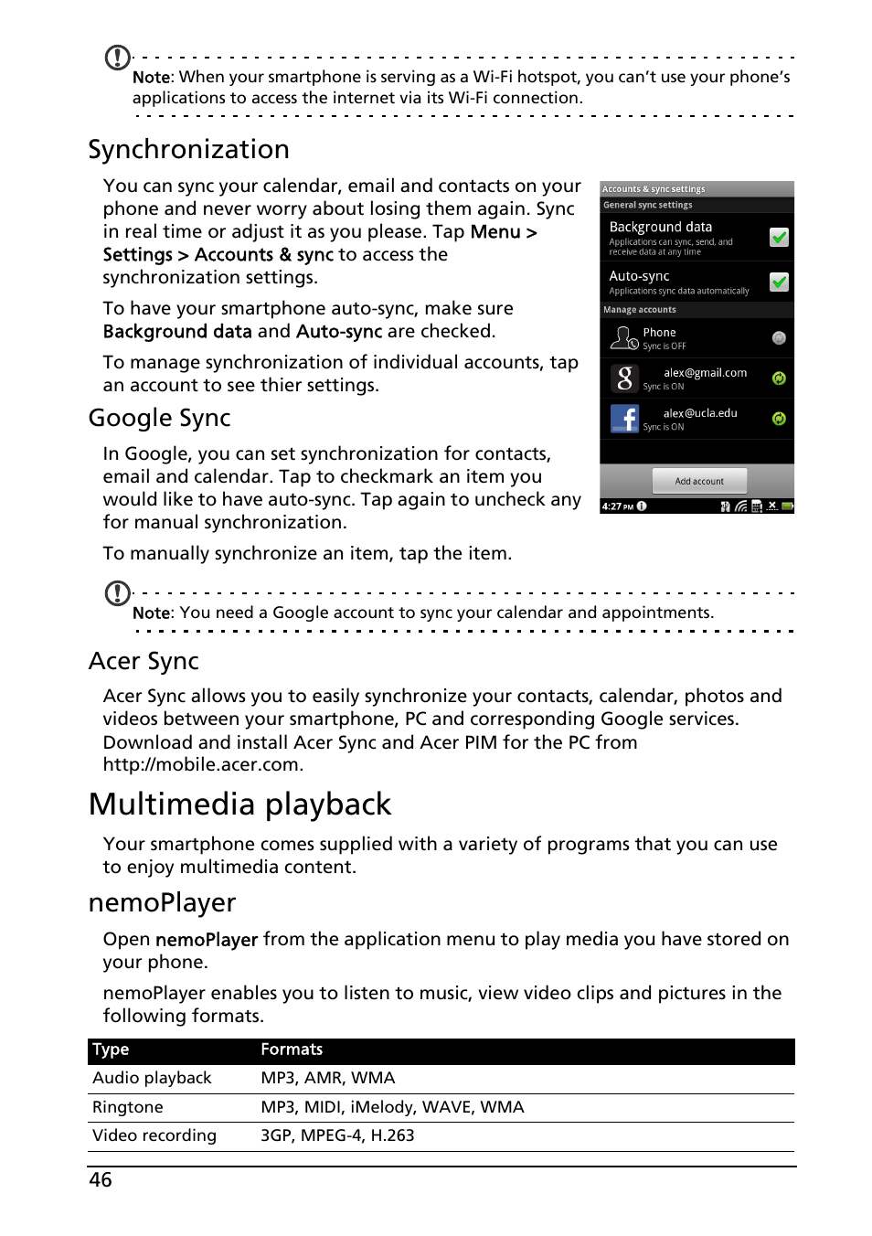 Multimedia playback, Synchronization, Nemoplayer | Google sync, Acer sync | Acer Liquid MT S120 User Manual | Page 46 / 68