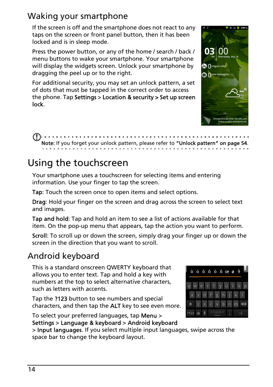 Using the touchscreen, Waking your smartphone, Android keyboard | Acer ICONIA SMART (S300) User Manual | Page 14 / 69