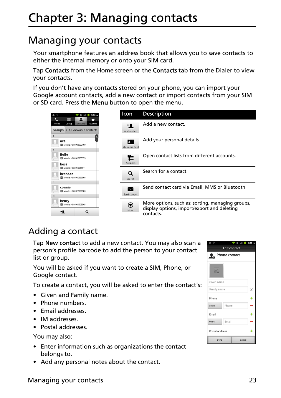 Chapter 3: managing contacts, Managing your contacts, Managing contacts | Adding a contact | Acer ICONIA SMART (S300) User Manual | Page 23 / 69