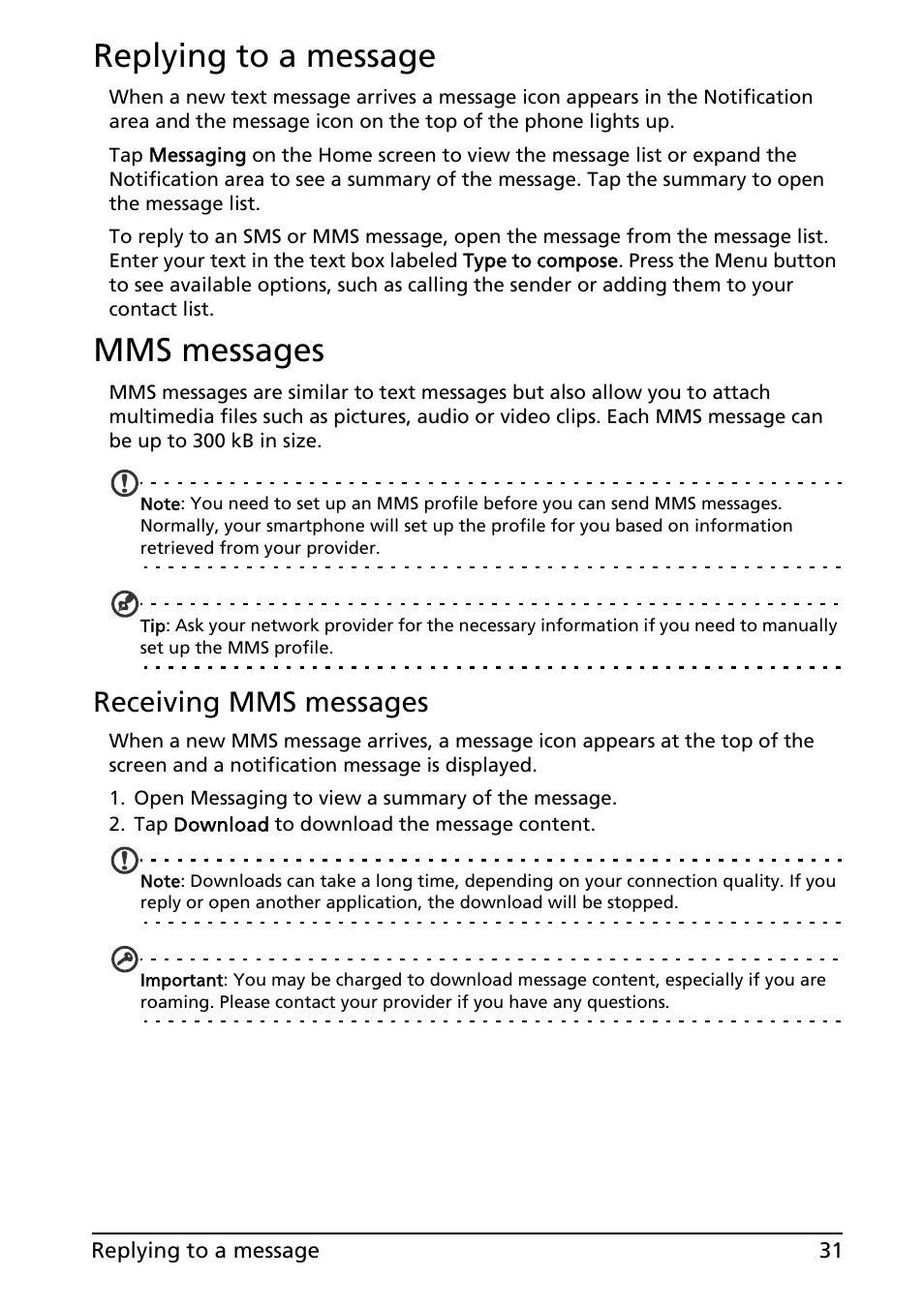 Replying to a message, Mms messages, Replying to a message mms messages | Receiving mms messages | Acer ICONIA SMART (S300) User Manual | Page 31 / 69