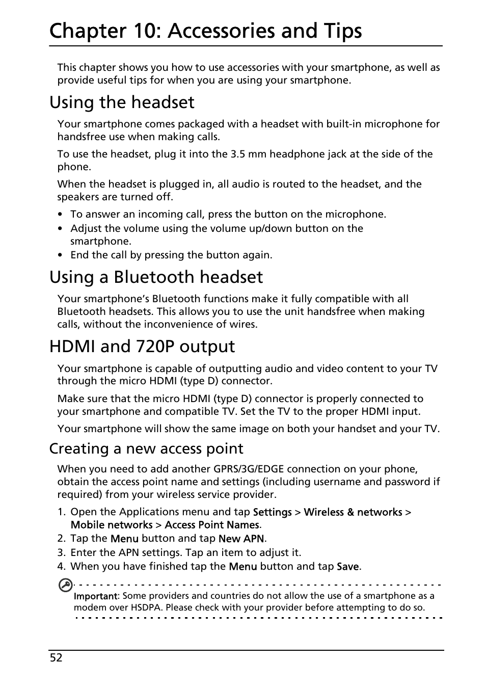 Chapter 10: accessories and tips, Using the headset, Using a bluetooth headset | Hdmi and 720p output, Accessories and tips, Creating a new access point | Acer ICONIA SMART (S300) User Manual | Page 52 / 69