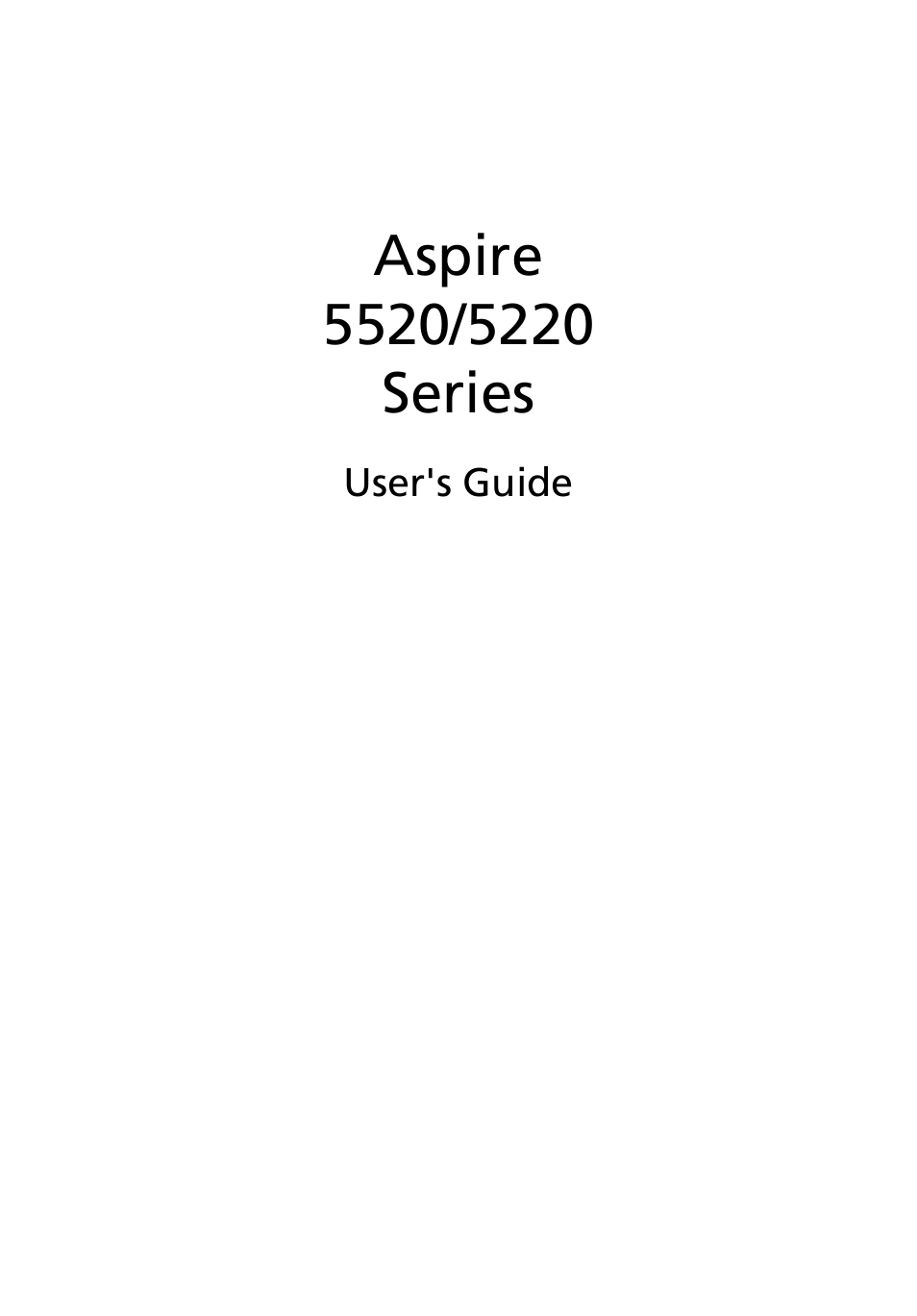 Acer Aspire 5520 User Manual | 119 pages