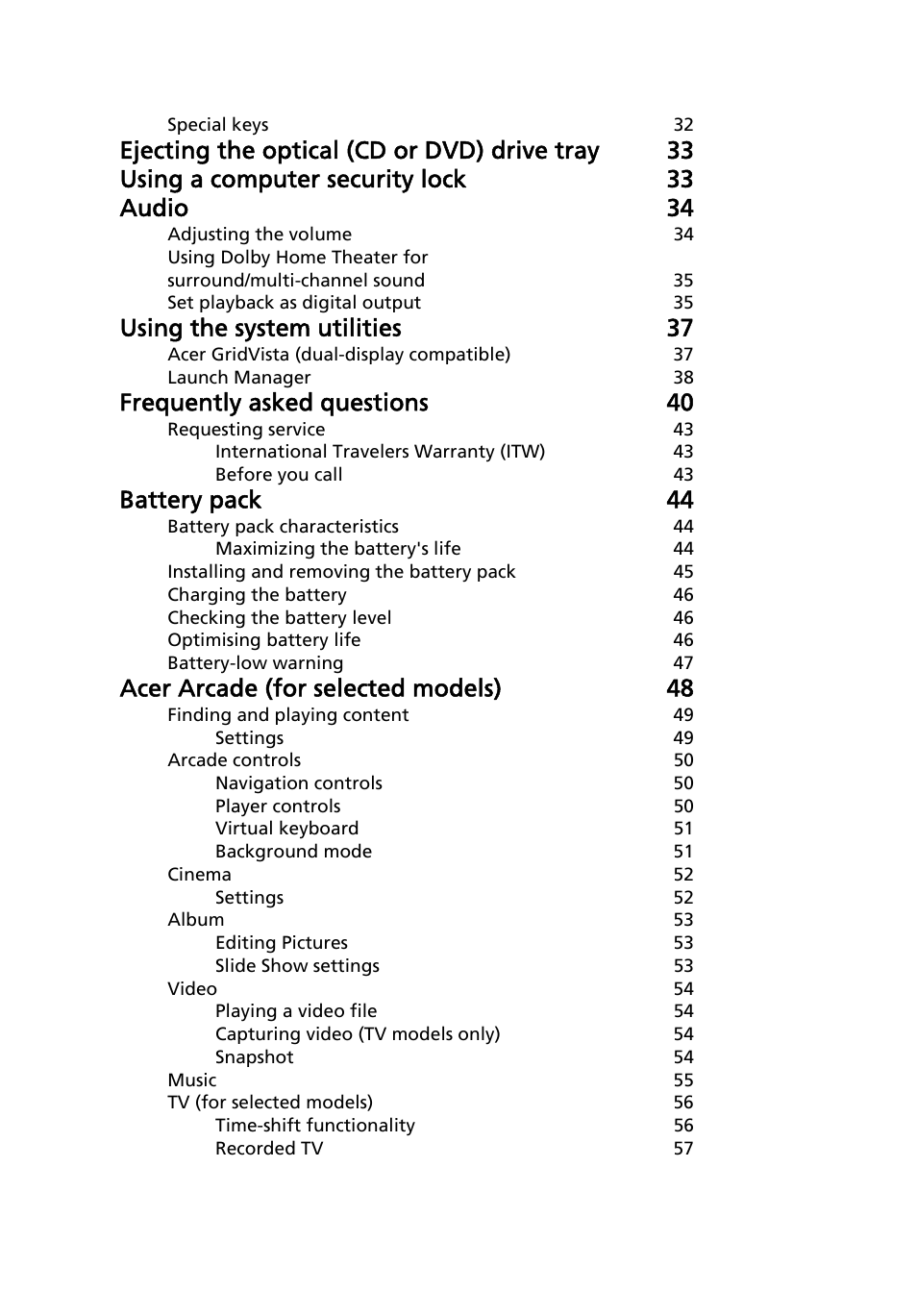 Using the system utilities 37, Frequently asked questions 40, Battery pack 44 | Acer arcade (for selected models) 48 | Acer Aspire 5520 User Manual | Page 18 / 119