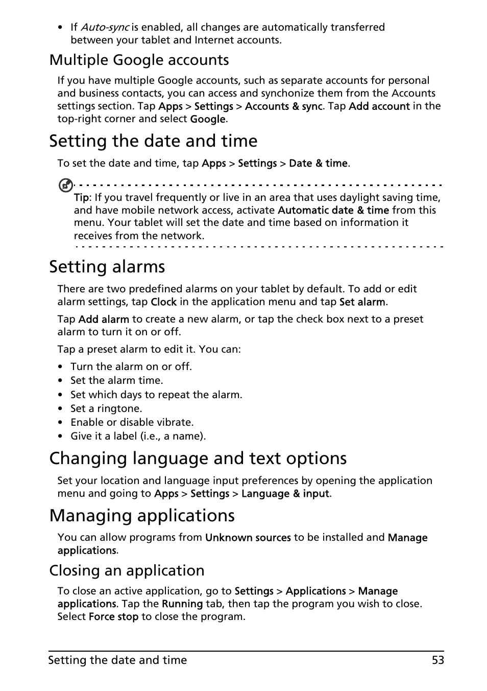 Setting the date and time, Setting alarms, Changing language and text options | Managing applications, Multiple google accounts, Closing an application | Acer A200 User Manual | Page 53 / 58