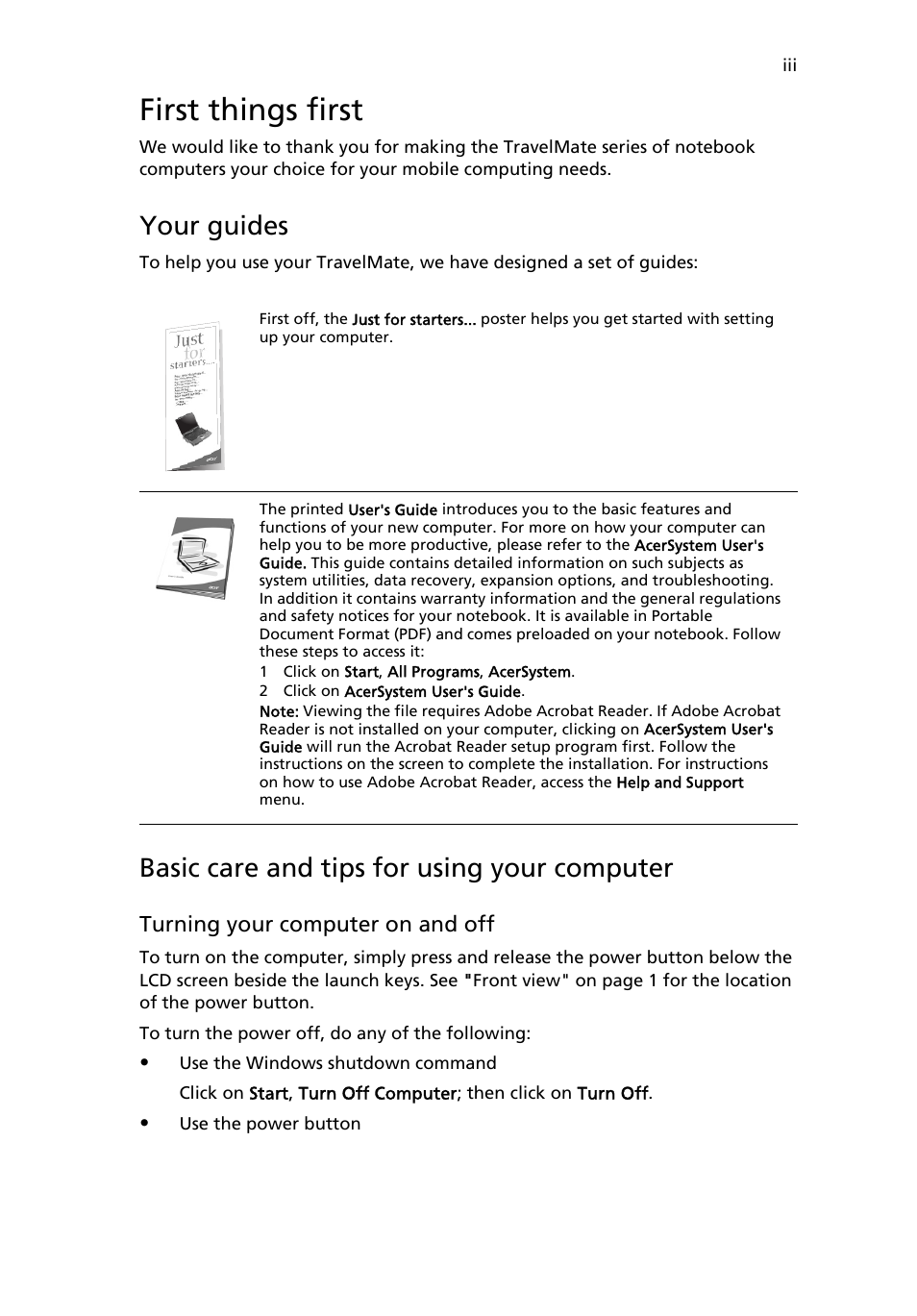 First things first, Your guides, Basic care and tips for using your computer | Turning your computer on and off | Acer TravelMate 2310 User Manual | Page 3 / 70