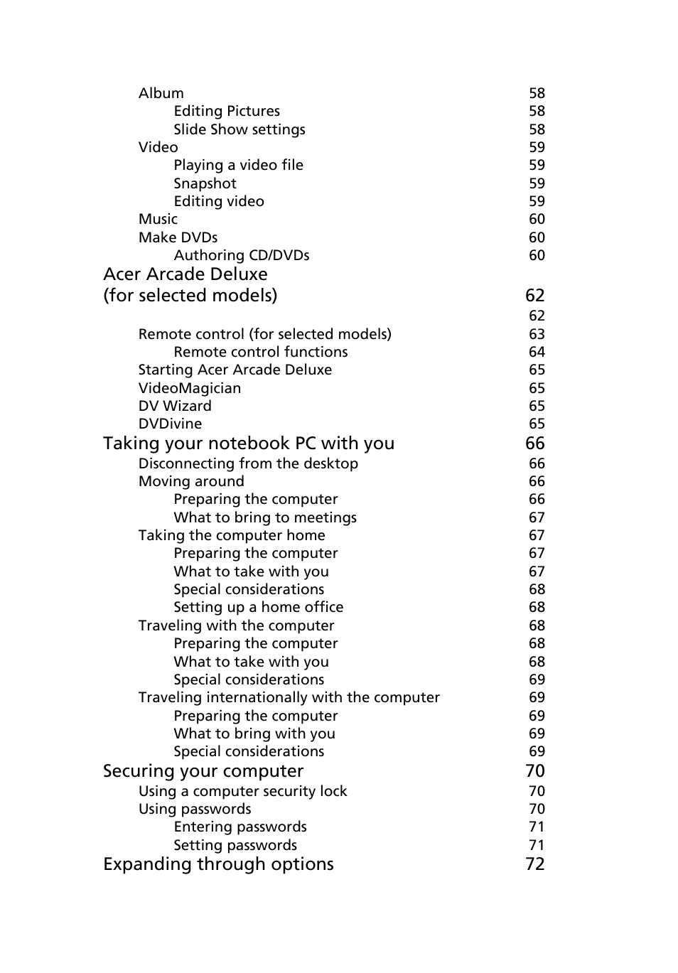 Acer arcade deluxe (for selected models) 62, Securing your computer 70, Expanding through options 72 | Acer Extensa 4010 User Manual | Page 17 / 114