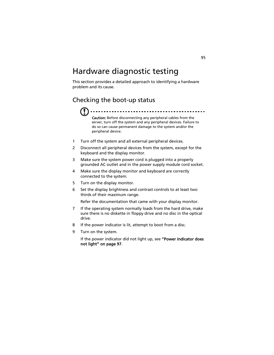 Hardware diagnostic testing, Checking the boot-up status | Acer AT310 F1 User Manual | Page 113 / 176