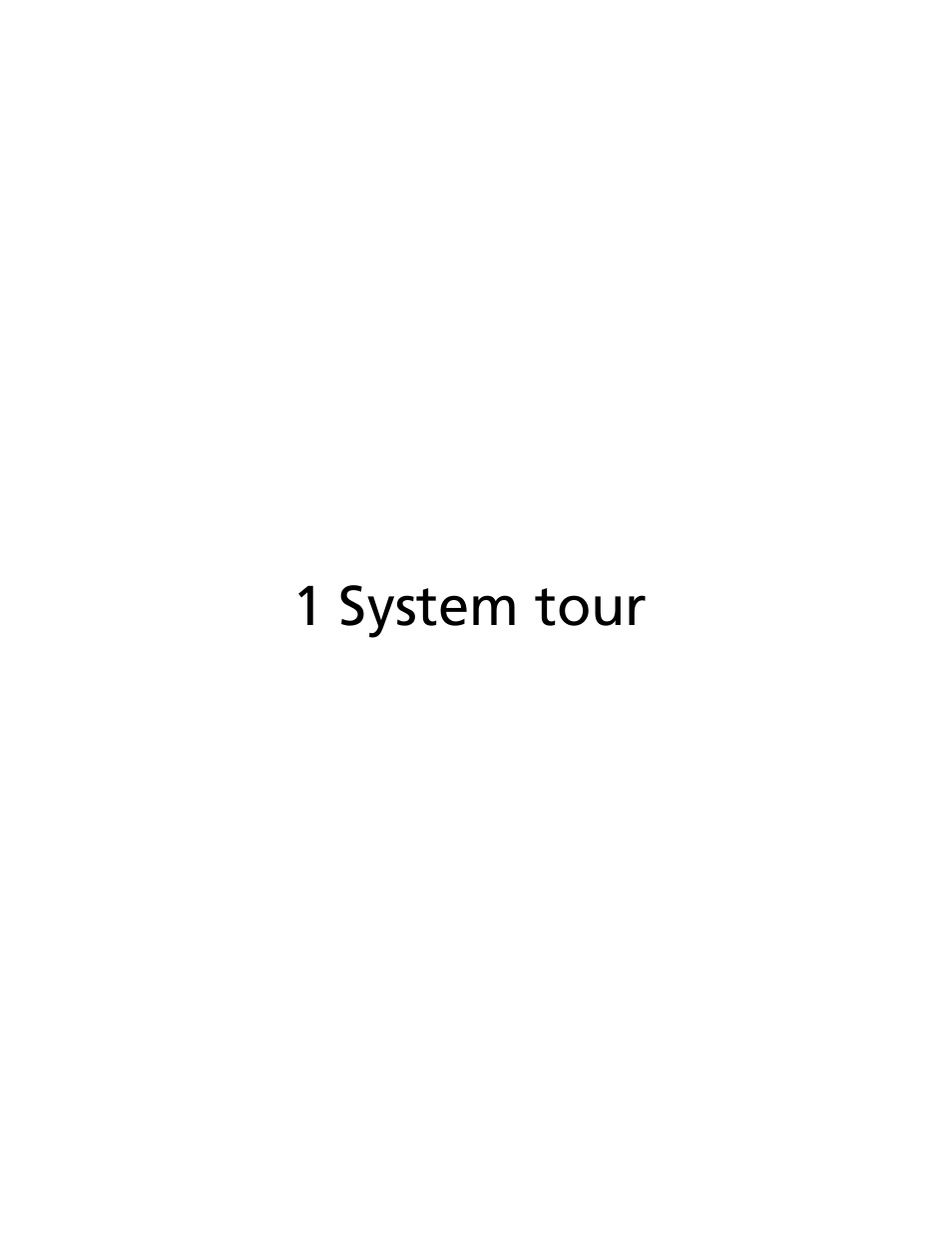 1 system tour | Acer AT310 F1 User Manual | Page 19 / 176