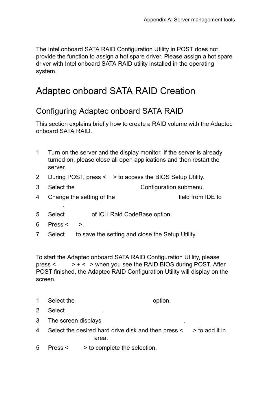 Adaptec onboard sata raid creation, Configuring adaptec onboard sata raid | Acer AR360 F1 User Manual | Page 144 / 188