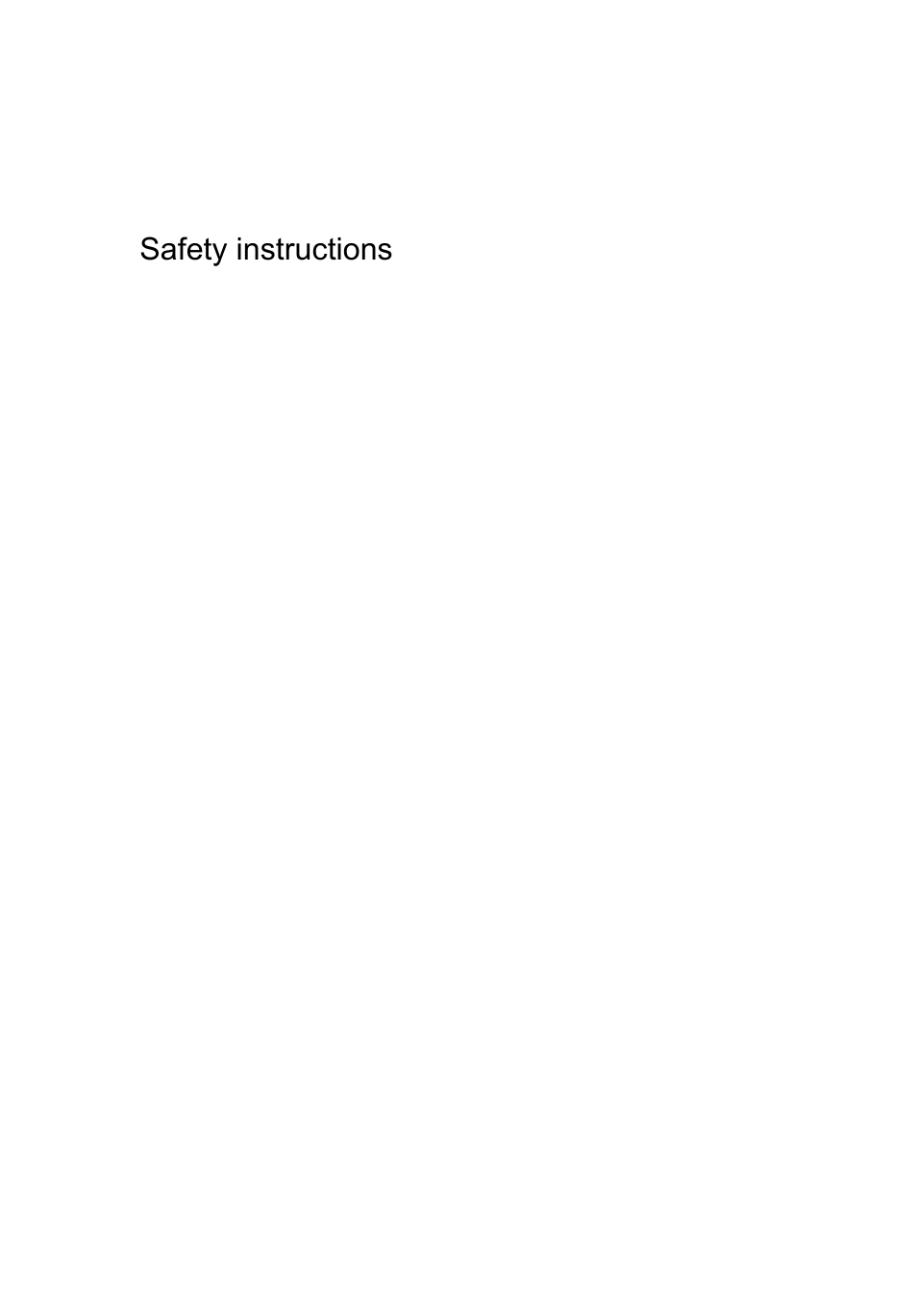 Information for your safety and comfort, Safety instructions | Acer AR360 F1 User Manual | Page 3 / 188