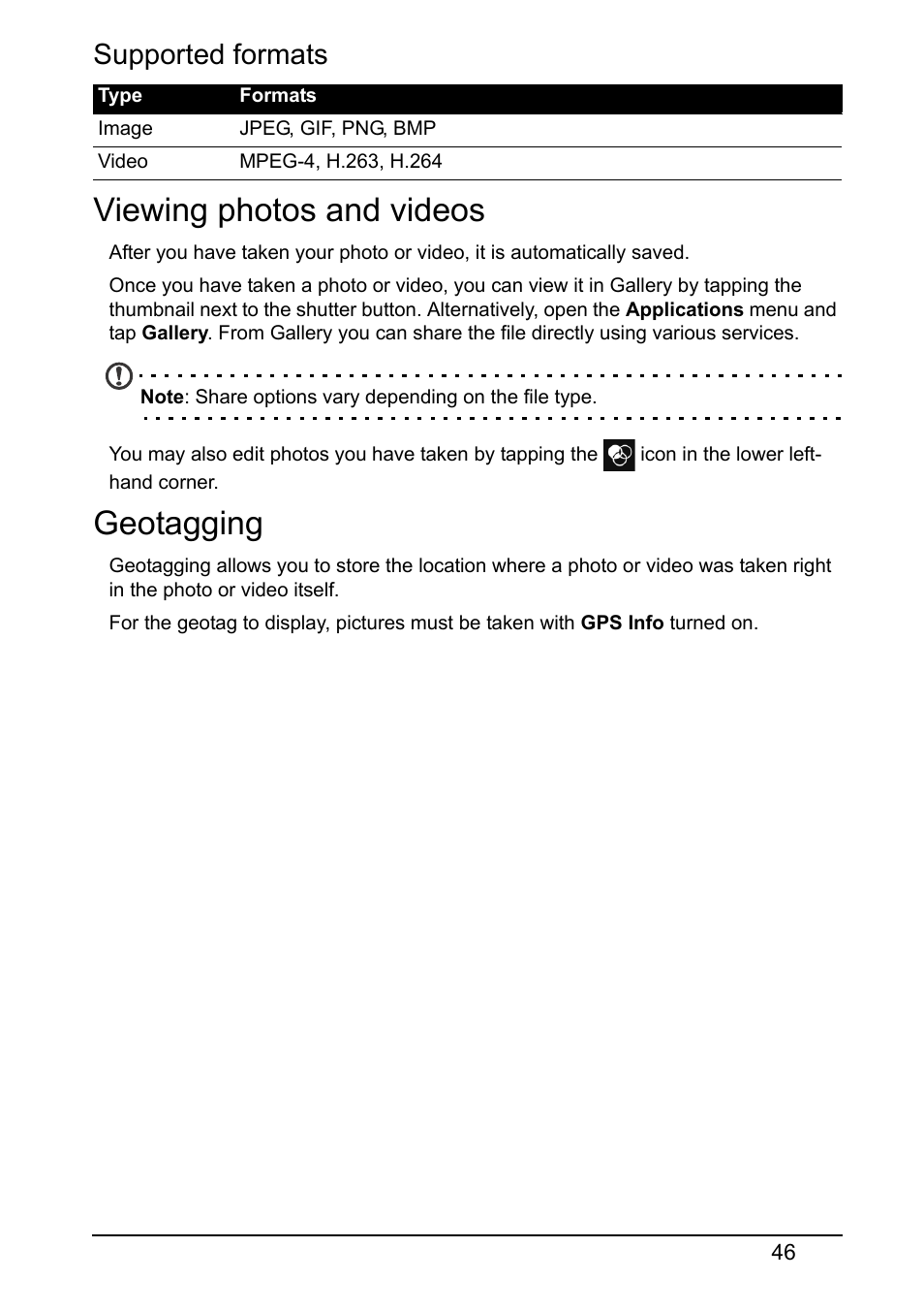 Supported formats, Viewing photos and videos, Geotagging | Viewing photos and videos geotagging | Acer S520 User Manual | Page 46 / 70