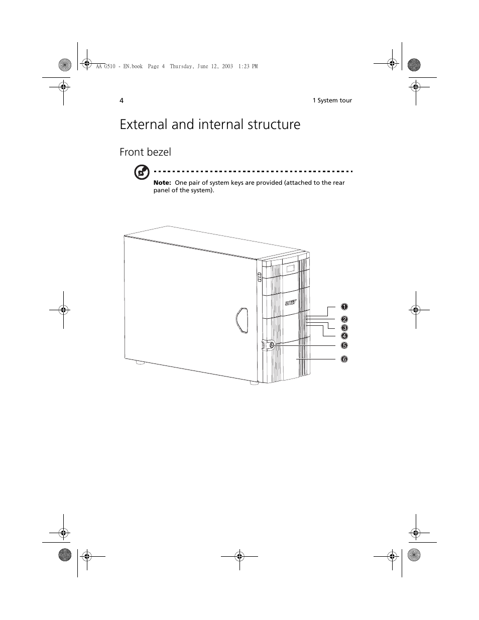 External and internal structure, Front bezel | Acer Altos G510 User Manual | Page 16 / 158