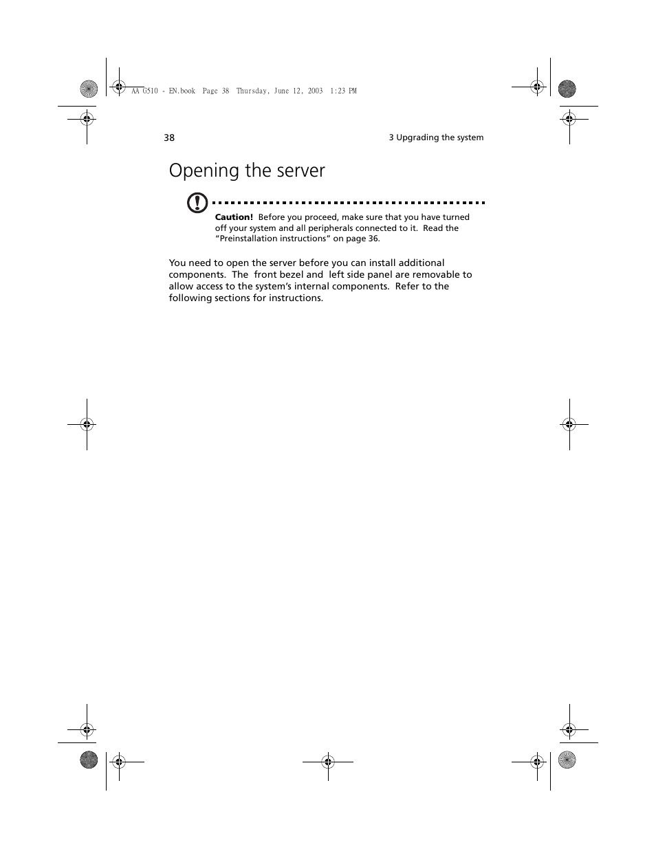 Opening the server | Acer Altos G510 User Manual | Page 50 / 158