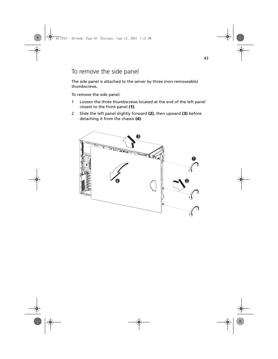 To remove the side panel | Acer Altos G510 User Manual | Page 55 / 158