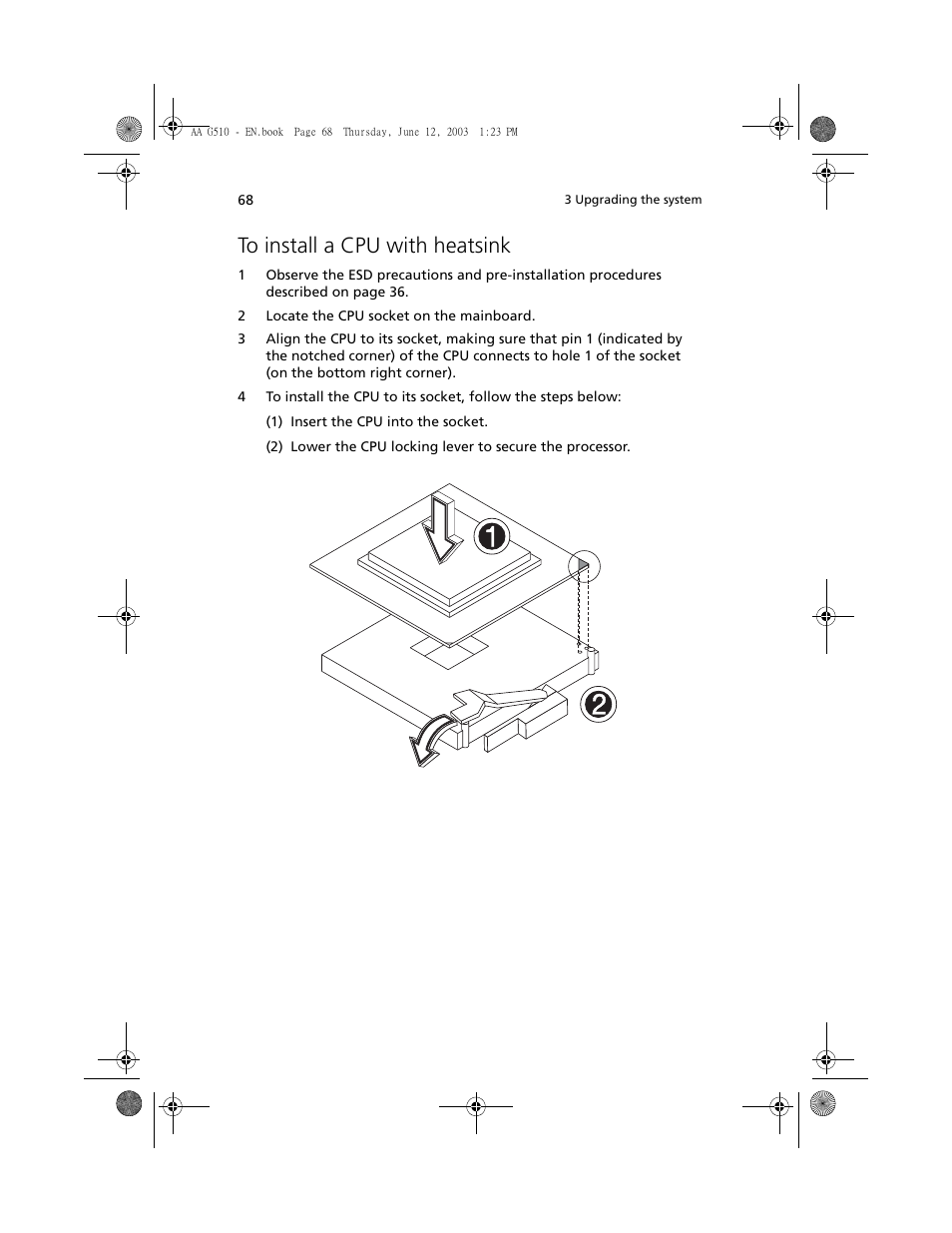 To install a cpu with heatsink | Acer Altos G510 User Manual | Page 80 / 158