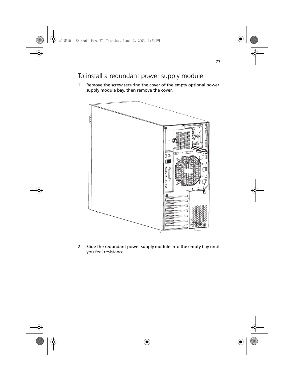 To install a redundant power supply module | Acer Altos G510 User Manual | Page 89 / 158