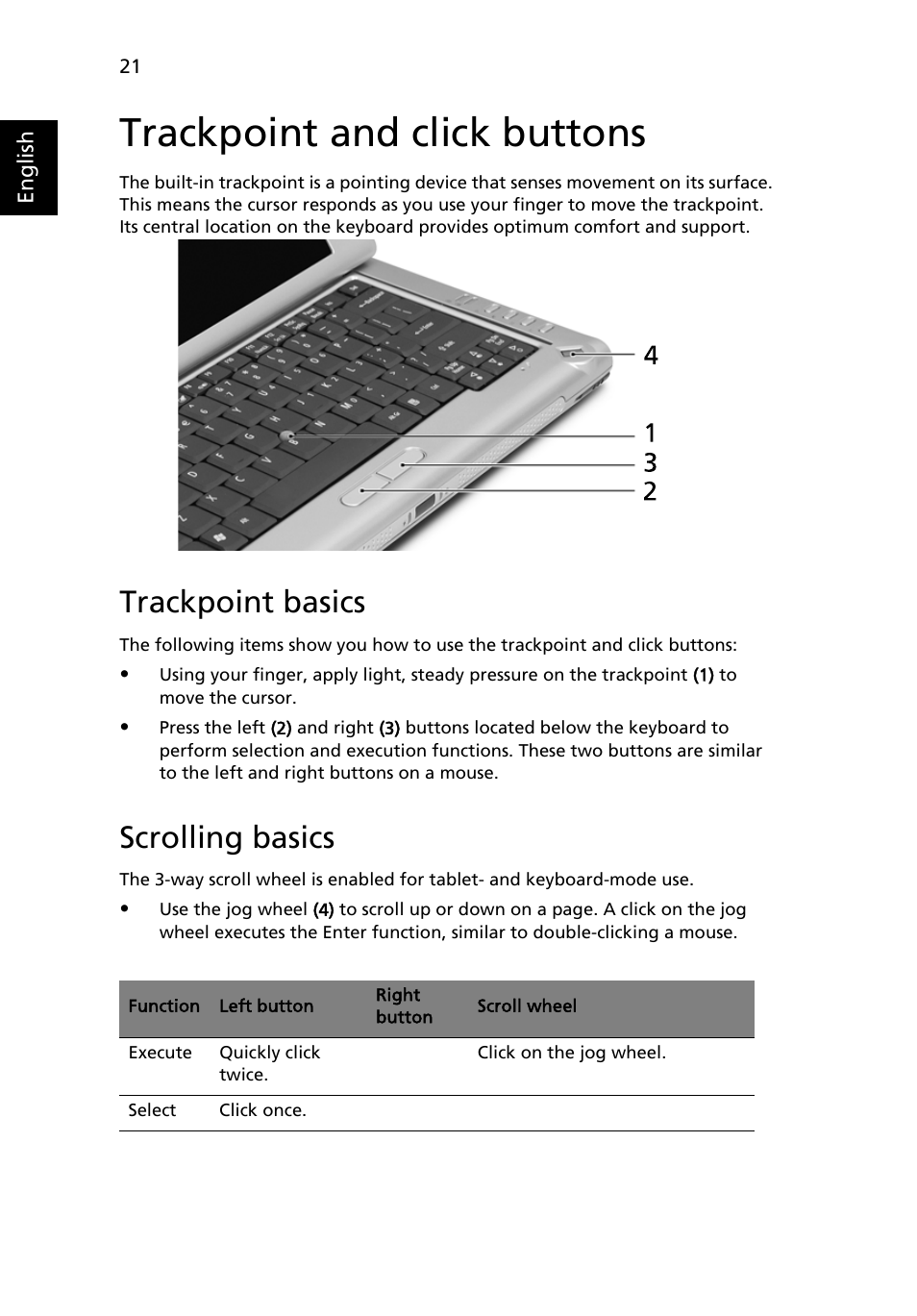 Trackpoint and click buttons, Trackpoint basics, Scrolling basics | Acer TravelMate C200 User Manual | Page 30 / 82