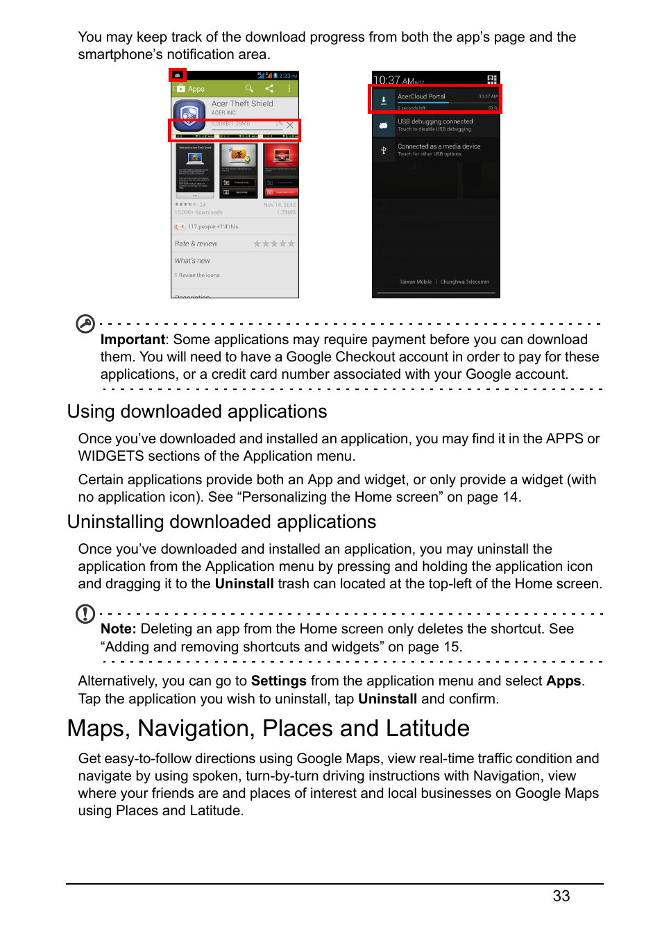 Maps, navigation, places and latitude, Using downloaded applications, Uninstalling downloaded applications | Acer S510 User Manual | Page 33 / 67