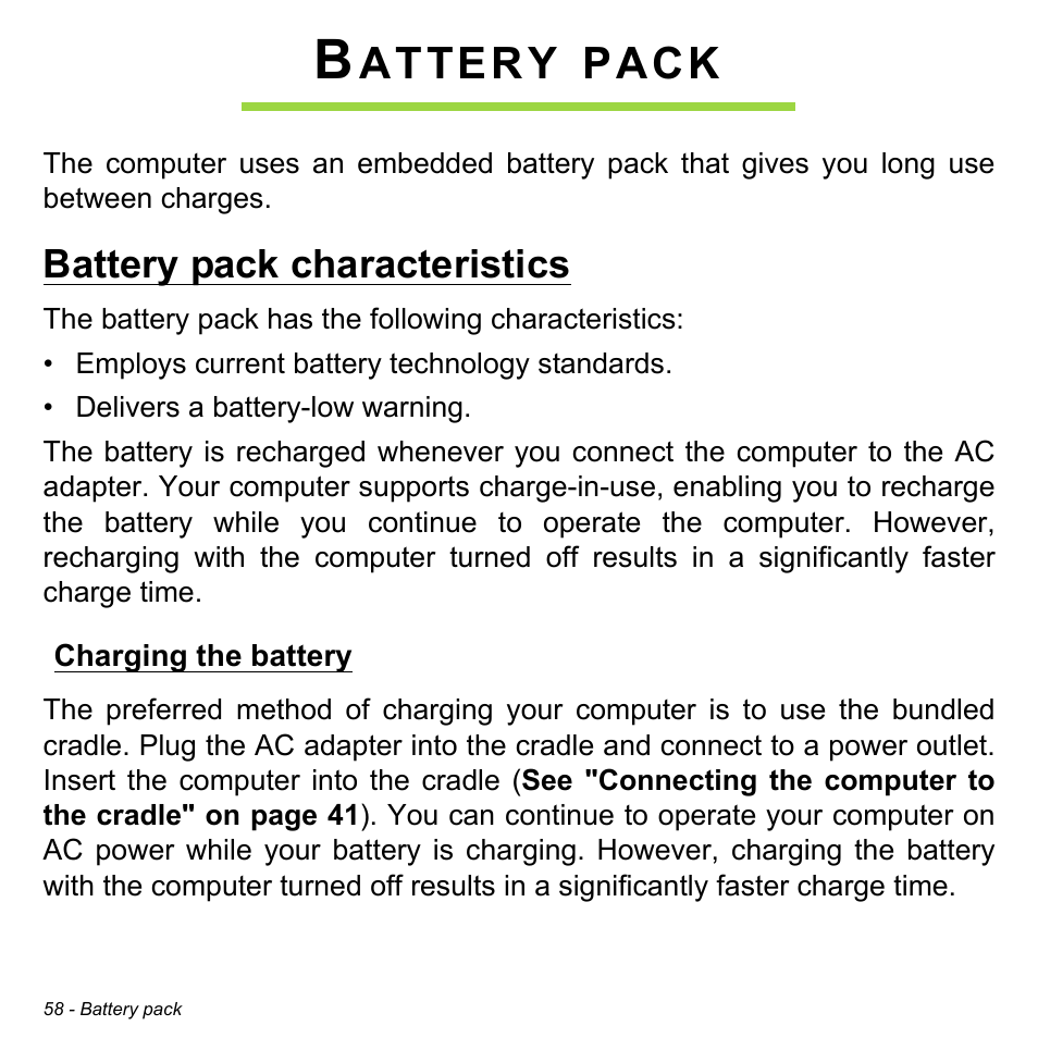 Battery pack, Battery pack characteristics, Charging the battery | Attery, Pack | Acer W701P User Manual | Page 58 / 100