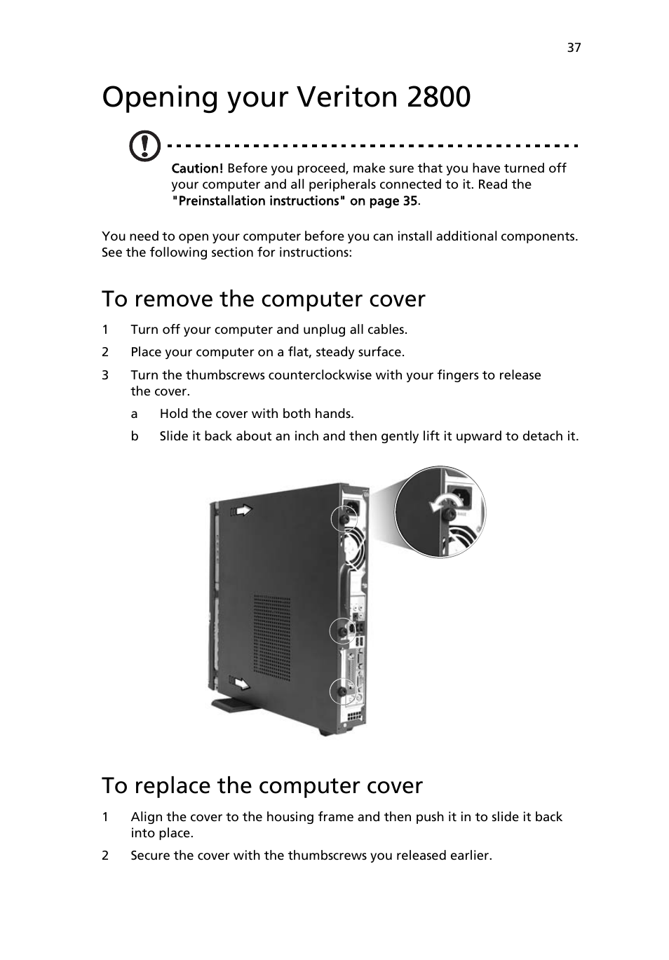 Opening your veriton 2800, To remove the computer cover, To replace the computer cover | Acer Veriton 2800 User Manual | Page 45 / 88