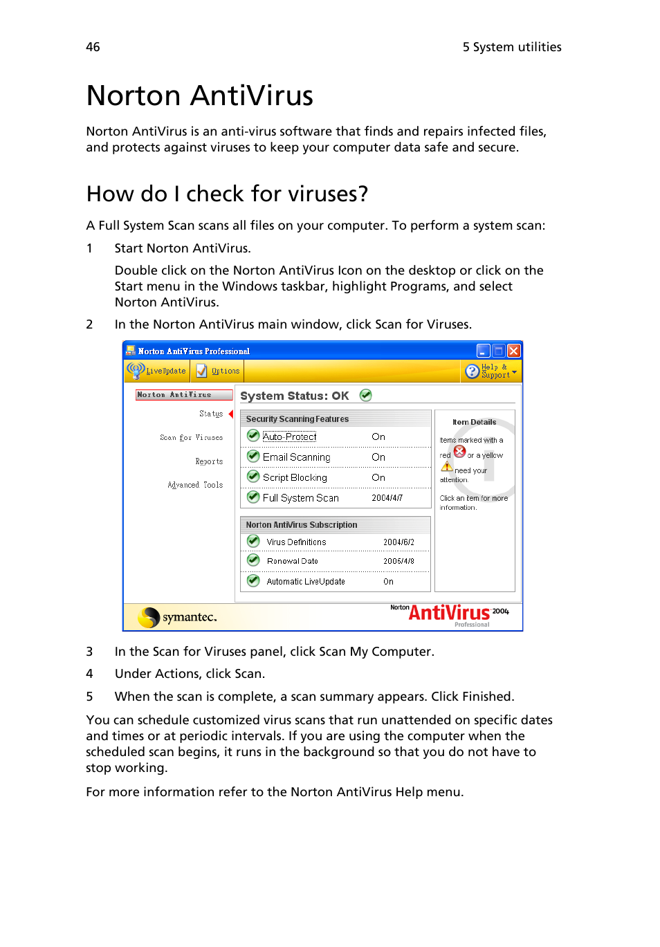 Norton antivirus, How do i check for viruses | Acer Veriton 2800 User Manual | Page 54 / 88